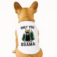 Funny Drama Llama Only You Can Prevent Drama Sarcastic Lover Doggie Tank