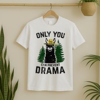 Funny Drama Llama Only You Can Prevent Drama Sarcastic Lover T-Shirt