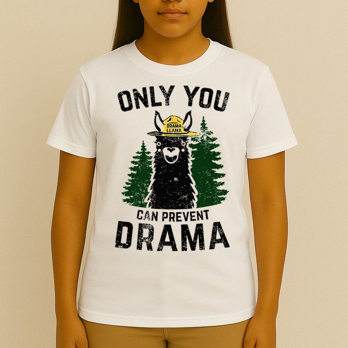 Funny Drama Llama Only You Can Prevent Drama Sarcastic Lover T-Shirt