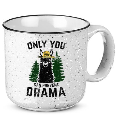Funny Drama Llama Only You Can Prevent Drama Sarcastic Lover 15oz Campfire Ceramic Mug