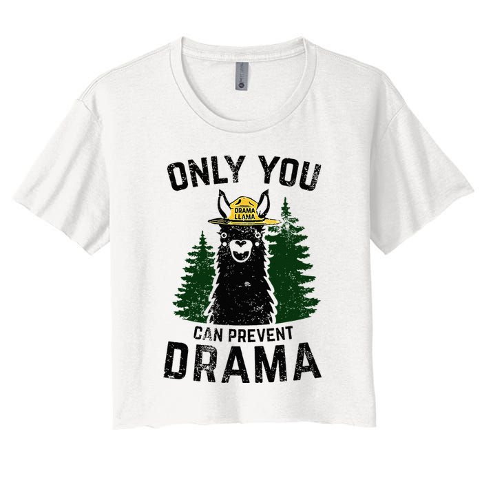 Funny Drama Llama Only You Can Prevent Drama Sarcastic Lover Women's Crop Top Tee
