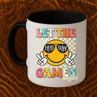 Field Day Let The Games Begin 2025 Teachers Mug