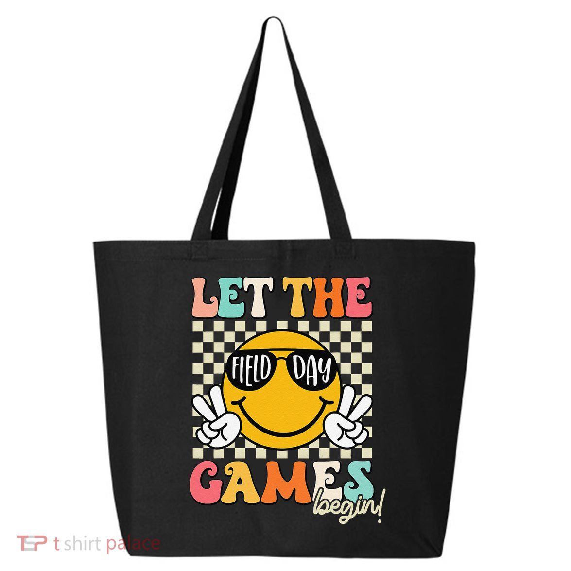 Field Day Let The Games Begin 2025 Teachers 25L Jumbo Tote