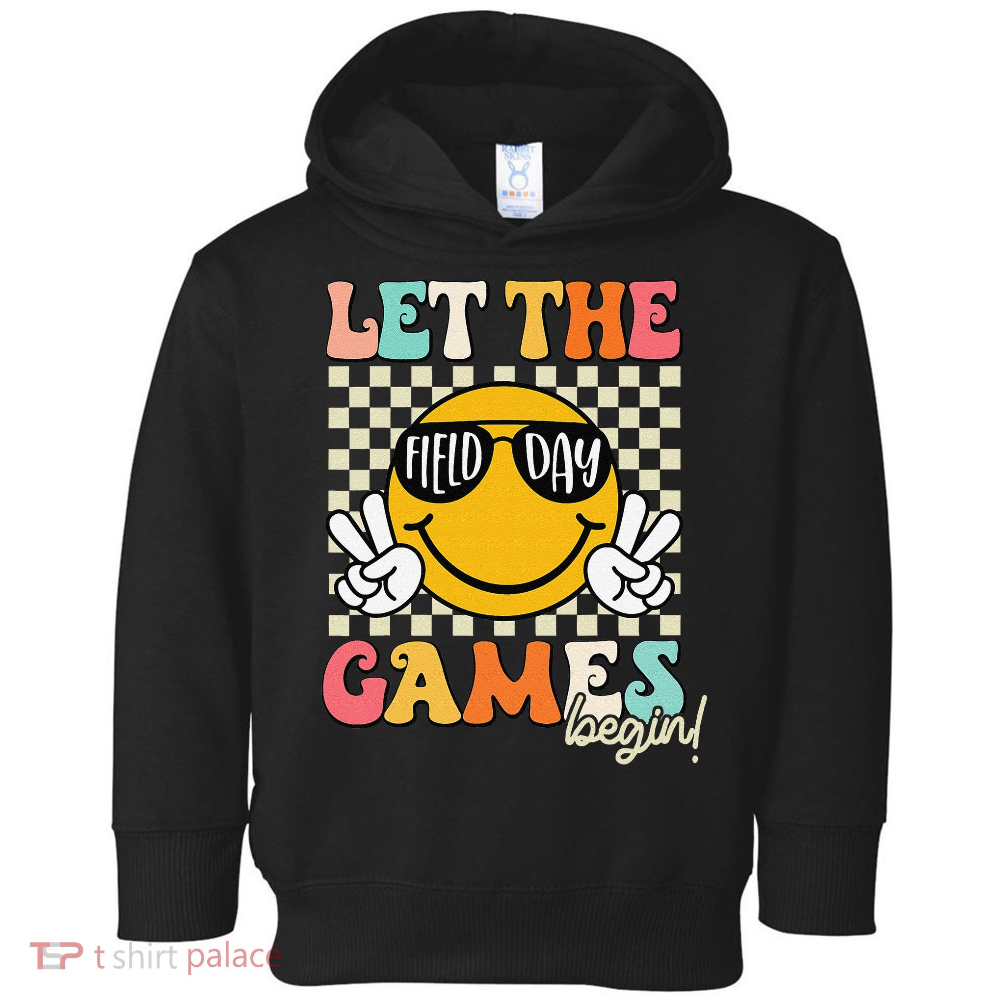 Field Day Let The Games Begin 2025 Teachers Toddler Hoodie