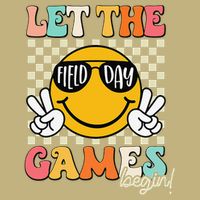 Field Day Let The Games Begin 2025 Teachers Magnet