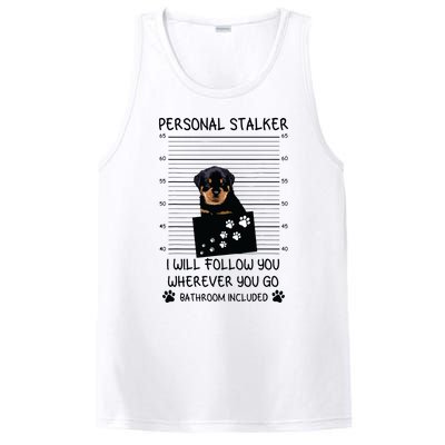 Funny Dog Lover Personal Stalker Ill Follow You Rottweiler PosiCharge Competitor Tank