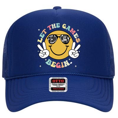 Field Day Let Games Start Teachers Happy Field Day 2024 Gift High Crown Mesh Back Trucker Hat