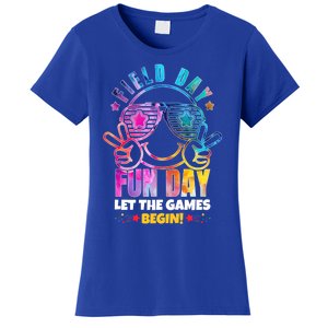 Field Day Let The Games Begin Teachers School Field Day Meaningful Gift Women's T-Shirt