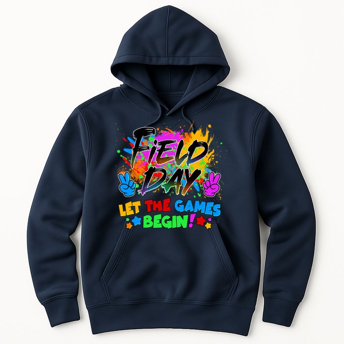 Field Days Let The Games Begin! Hoodie