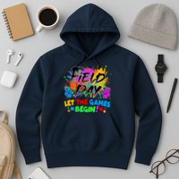 Field Days Let The Games Begin! Hoodie