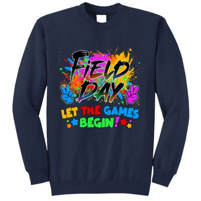 Field Days Let The Games Begin! Tall Sweatshirt