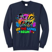 Field Days Let The Games Begin! Tall Sweatshirt