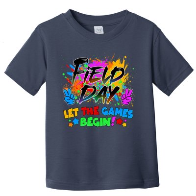 Field Days Let The Games Begin! Toddler T-Shirt