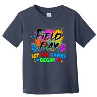 Field Days Let The Games Begin! Toddler T-Shirt