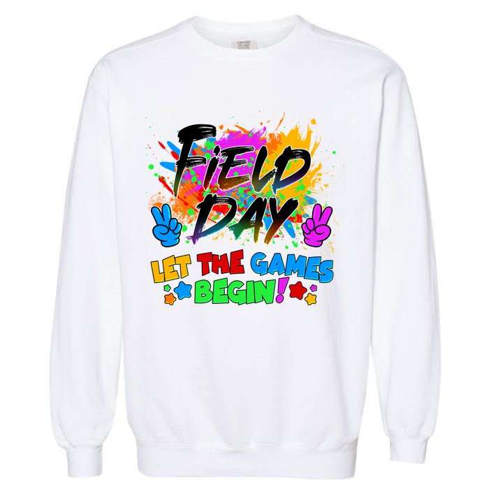 Field Days Let The Games Begin! Garment-Dyed Sweatshirt