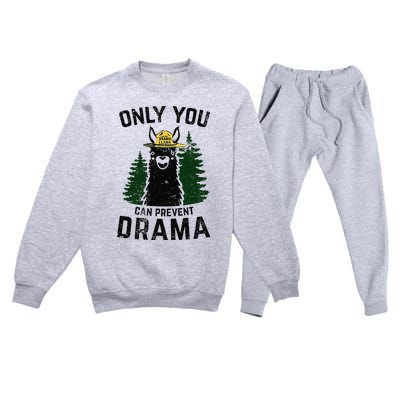 Funny Drama Llama Only You Can Prevent Drama Sarcastic Lover Premium Crewneck Sweatsuit Set