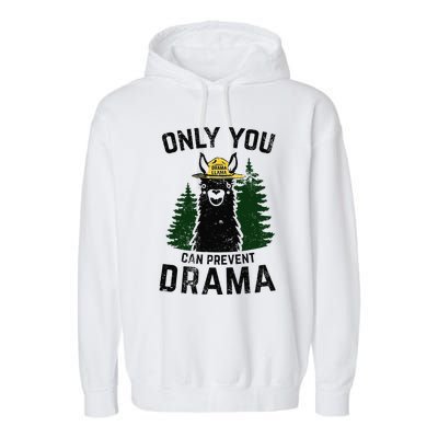 Funny Drama Llama Only You Can Prevent Drama Sarcastic Lover Garment-Dyed Fleece Hoodie