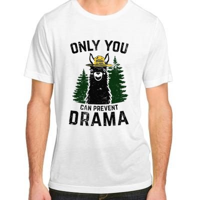 Funny Drama Llama Only You Can Prevent Drama Sarcastic Lover Adult ChromaSoft Performance T-Shirt