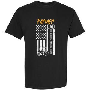 Farmer Dad Like Normal Only Cooler Us Flag Garment-Dyed Heavyweight T-Shirt