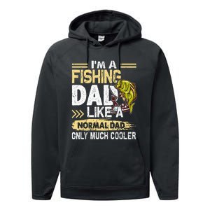 Fishing Dad Like A Normal Dad Only Much Cooler Performance Fleece Hoodie