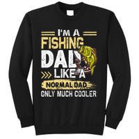 Fishing Dad Like A Normal Dad Only Much Cooler Sweatshirt