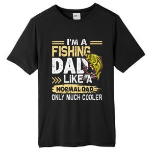 Fishing Dad Like A Normal Dad Only Much Cooler Tall Fusion ChromaSoft Performance T-Shirt