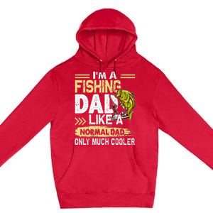 Fishing Dad Like A Normal Dad Only Much Cooler Premium Pullover Hoodie