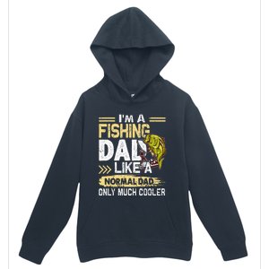 Fishing Dad Like A Normal Dad Only Much Cooler Urban Pullover Hoodie