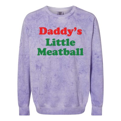 Funny Daddy Little Meatball Colorblast Crewneck Sweatshirt