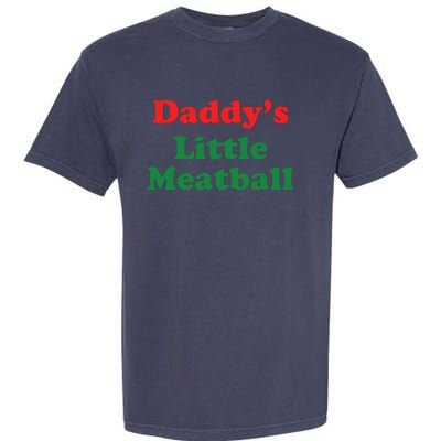 Funny Daddy Little Meatball Garment-Dyed Heavyweight T-Shirt