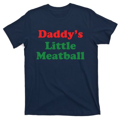 Funny Daddy Little Meatball T-Shirt