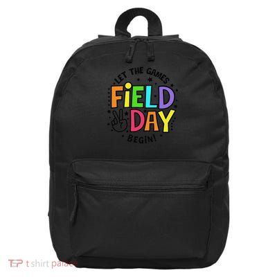 Field Day Let The Games Begin 2025 Teachers 16 in Basic Backpack