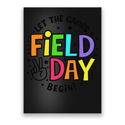 Field Day Let The Games Begin 2025 Teachers Poster