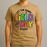 Field Day Let The Games Begin 2025 Teachers T-Shirt
