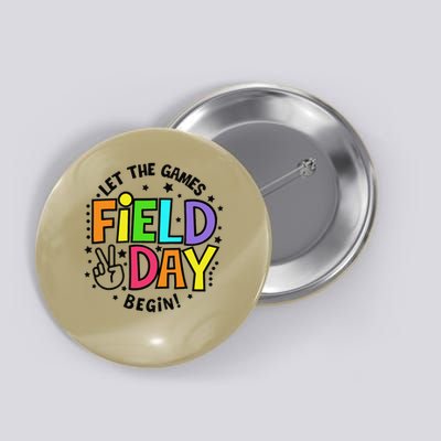 Field Day Let The Games Begin 2025 Teachers Button