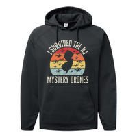 Funny Drone Lover I Survived The New Jersey Mystery Drones Performance Fleece Hoodie