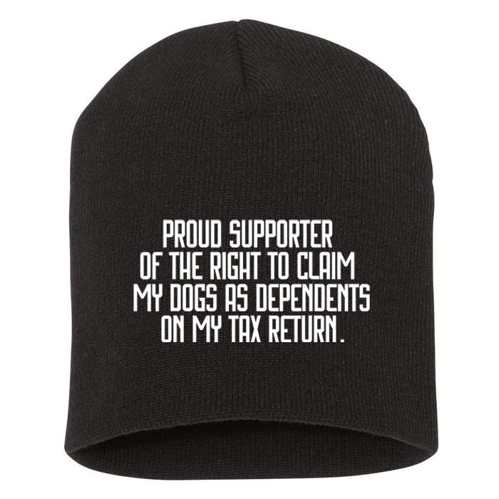 Funny Dog Lover, Dog Mom, Dog Dad, Pet Lover Tax Season Short Acrylic Beanie