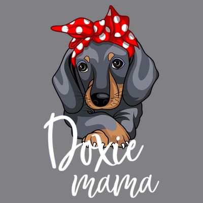 Funny Doxie Mama Dachshund Lover Weiner Dog Gift T-Shirt