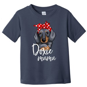 Funny Doxie Mama Dachshund Lover Weiner Dog Gift Toddler T-Shirt