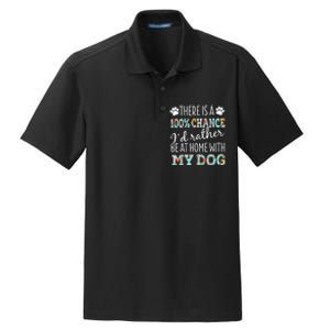 Funny Dog Mom ID Rather Be At Home With My Dog Dry Zone Grid Polo