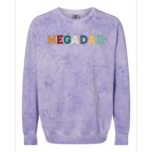 Funny Dad Megadad Gift Mega Dad Colorblast Crewneck Sweatshirt