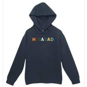 Funny Dad Megadad Gift Mega Dad Urban Pullover Hoodie