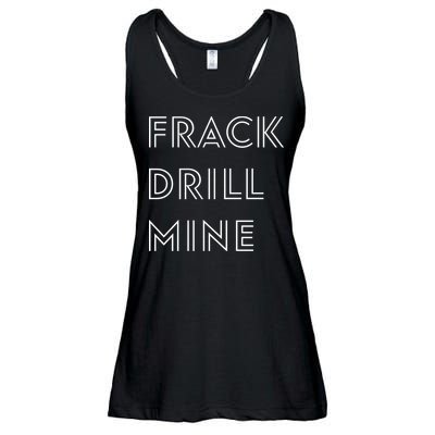 Frack Drill Mine Ladies Essential Flowy Tank