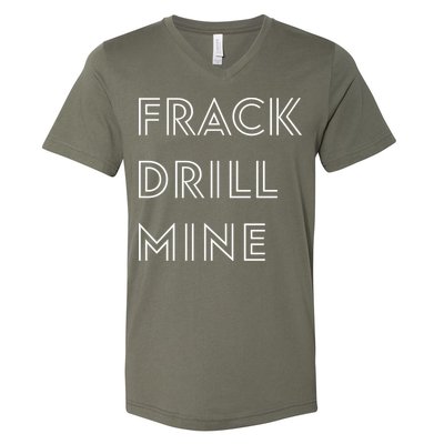Frack Drill Mine V-Neck T-Shirt