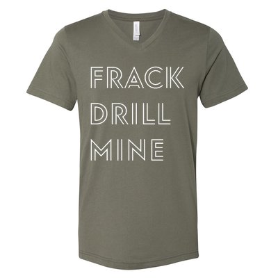 Frack Drill Mine V-Neck T-Shirt