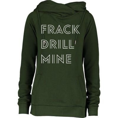 Frack Drill Mine Womens Funnel Neck Pullover Hood