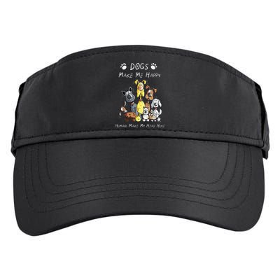 Funny Dogs Make Me Happy Humans Make My Head Hurt Funny Dog Lover Adult Drive Performance Visor