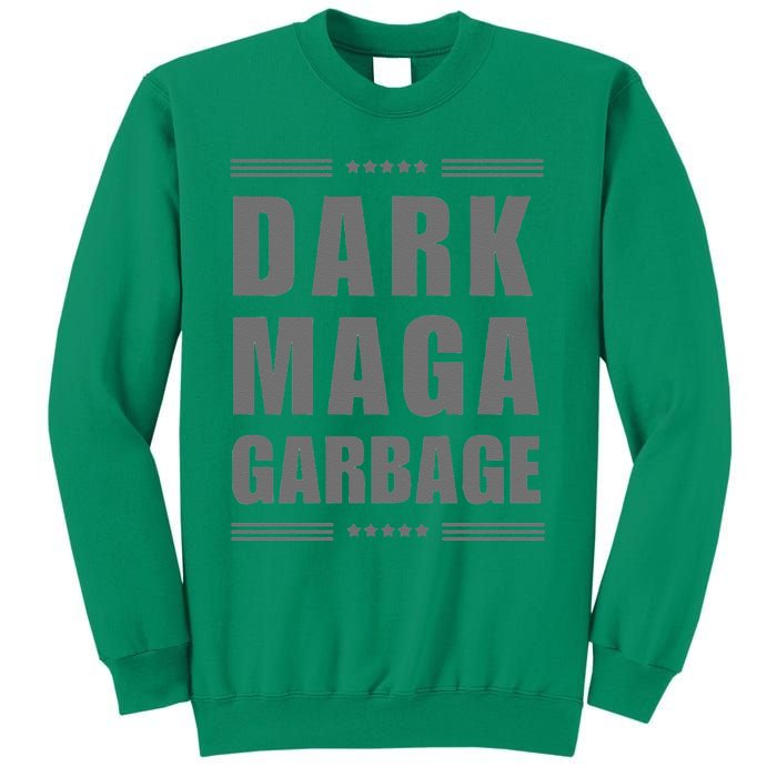 Funny! Dark Maga Garbage Maga Garbage Proud Maga Garbage Sweatshirt