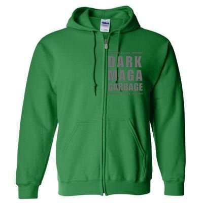 Funny! Dark Maga Garbage Maga Garbage Proud Maga Garbage Full Zip Hoodie