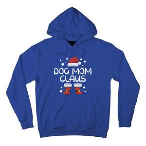 Funny Dog Mom Claus Family Matching Group Christmas Gift Tall Hoodie